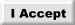 I Accept